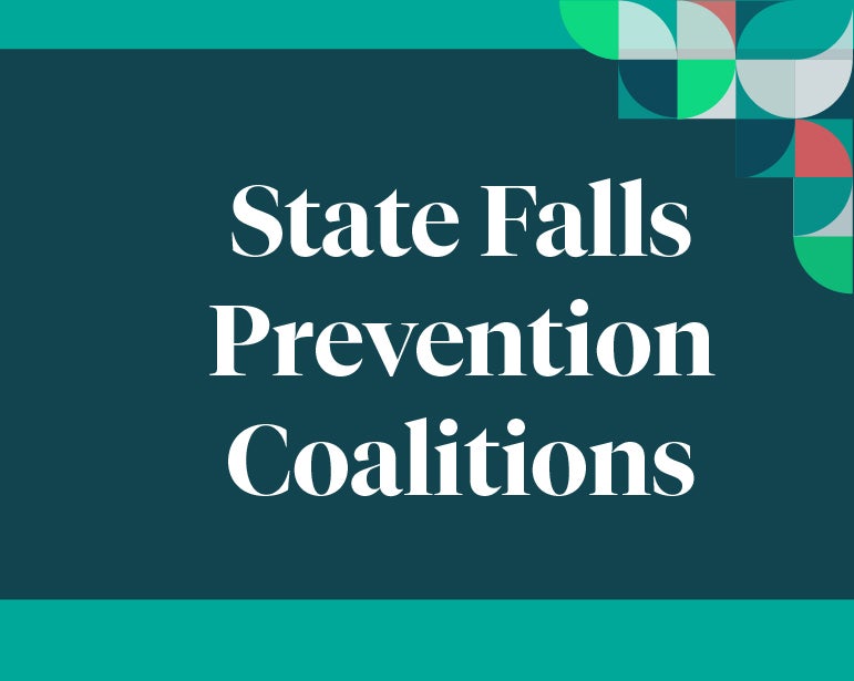 Explore each State Falls Prevention Coalition, including their goals, objectives, and activities, and learn how they educate their community about older adult falls. 